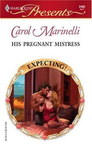 His Pregnant Mistress (Harlequin Presents)