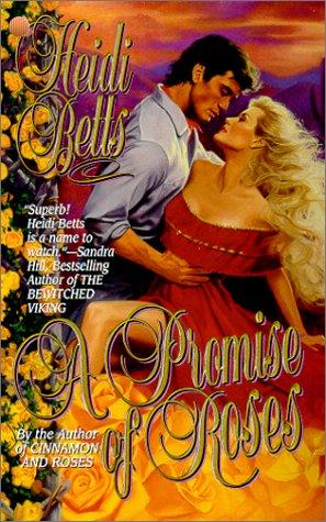 A Promise of Roses