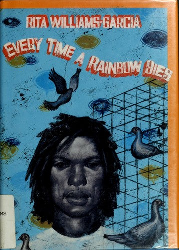 Every Time A Rainbow Dies