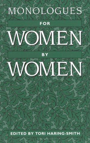 Monologues For Women By Women