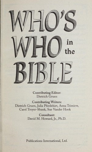 Who's Who In The Bible: the essential biographical dictionary