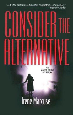 Consider The Alternative