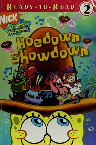 Hoedown Showdown (Nick Spongebob Squarepants/Ready-To-Read, Level 2)
