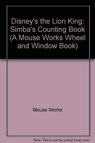 Disney's The Lion King: Simba's Counting Book: ( A Wheel and Window Book )