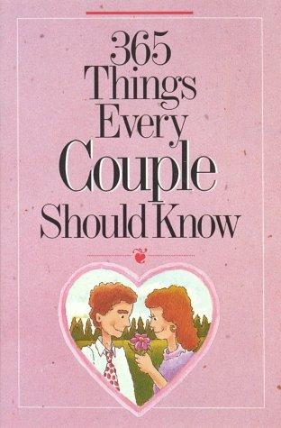 365 Things Every Couple Should Know
