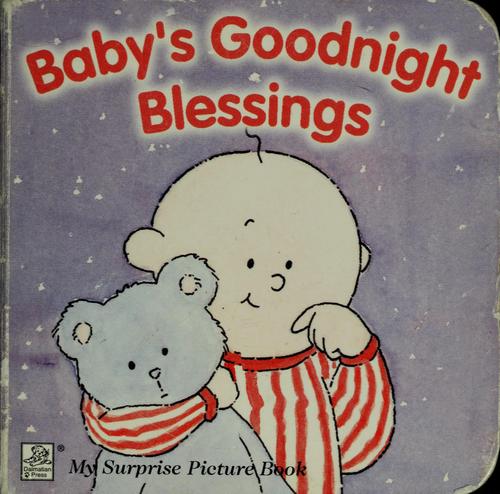 Baby's Goodnight Blessings: (Little Pups)