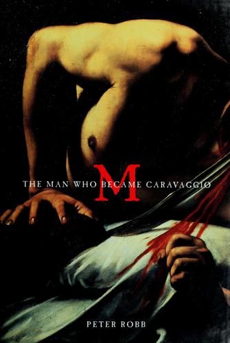 The M: The Man Who Became Carvaggio