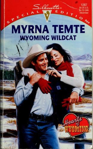 Wyoming Wildcat (Silhouette Special Edition, 1287)