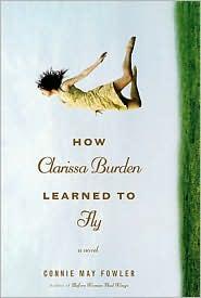 How Clarissa Burden Learned To Fly