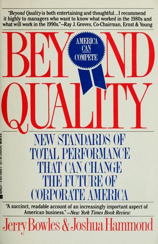 Beyond Quality