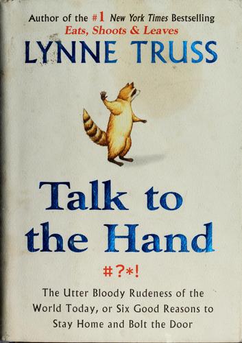 Talk to the Hand