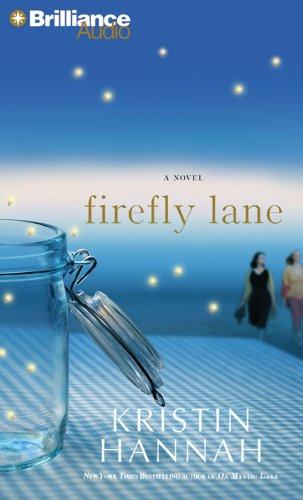 Firefly Lane (A Novel)