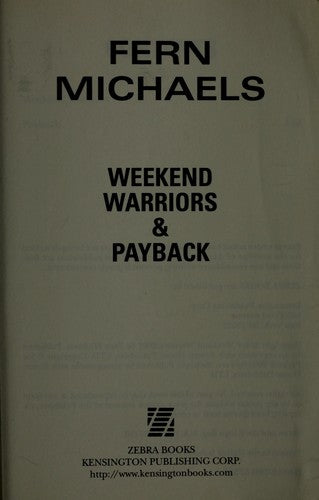 Weekend Warriors & Payback (An Exclusive 2-In-1 Book Club Edition)