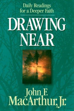 Drawing Near: daily readings for a deeper faith