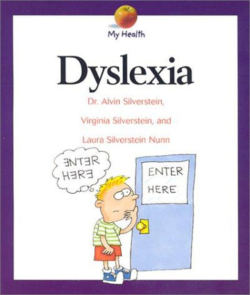Dyslexia: (My Health)