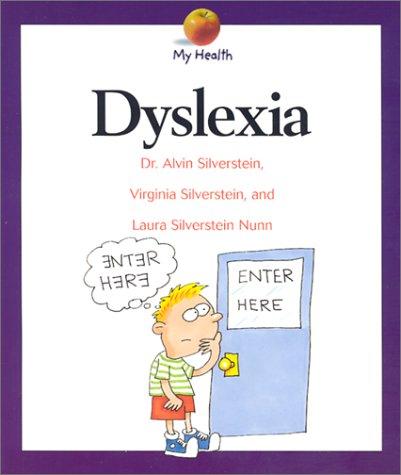 Dyslexia: (My Health)