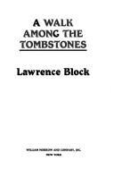 A Walk Among The Tombstones