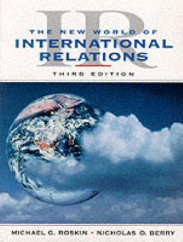 IR: The New World International Relations