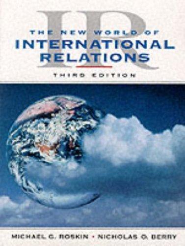 IR: The New World International Relations