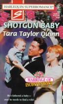 SHOTGUN BABY Marriage of Inconvenience