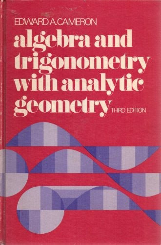 Algebra and trigonometry, with analytic geometry 3rd Edition