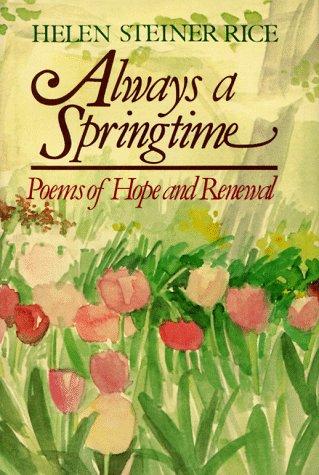 Always A Springtime: poems of hope and renewal