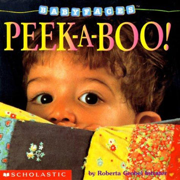 Baby Faces Board Book #01: Peek-A-Boo (Baby Faces)