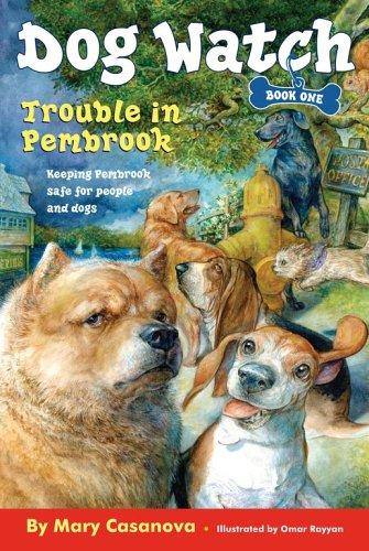 Trouble In Pembrook (Dog Watch)