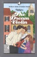 The Dream Violin And Other Stories Of Families Around The World
