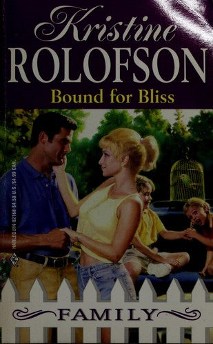 Bound For Bliss (Harlequin Romance No. 20)(Family Series)