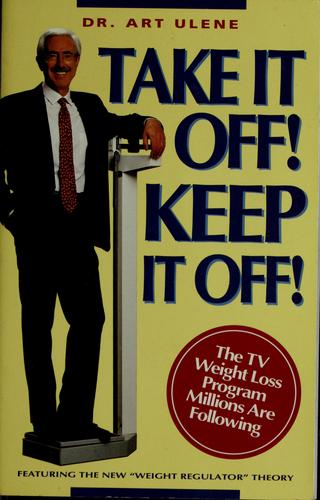 Take It Off! Keep It Off! (Health)