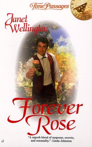 Forever Rose (Time Passages)