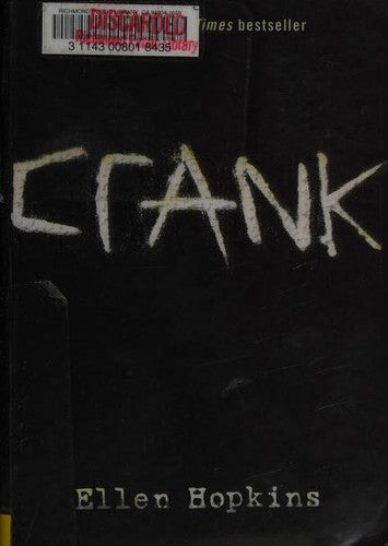 Crank (Crank Series #1)
