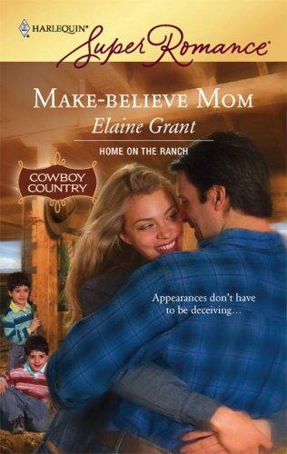 Make-Believe Mom (Harlequin Superromance)