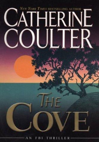 The Cove (Fbi Thriller (G.P. Putnam's Sons)): an FBI thriller