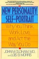 The Personality Self-Portrait: Why You Think, Work, Love And Act The Way You Do