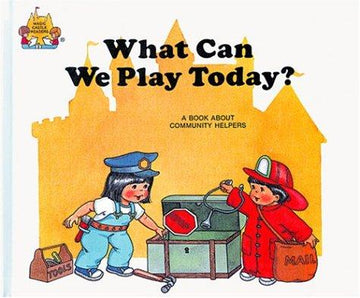 What Can We Play Today? (Magic Castle Readers Social Science)