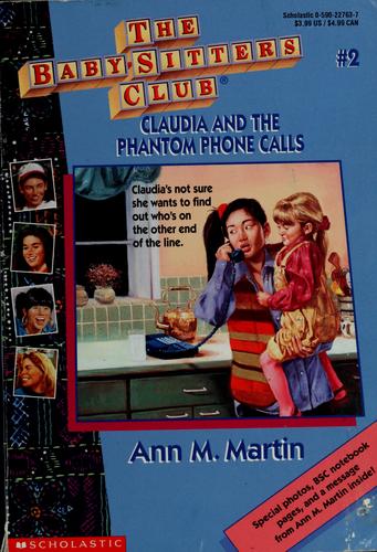 Claudia And The Phantom Phone Calls (Baby-Sitters Club: Collector's Edition)