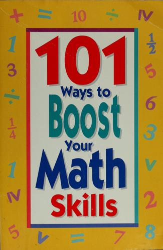 101 Ways To Boost Your Math Skills