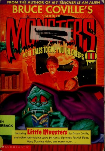 Bruce Coville's Book Of Monsters Ii: More Tales To Give You The Creeps (Bruce Coville's Book Of Monsters)