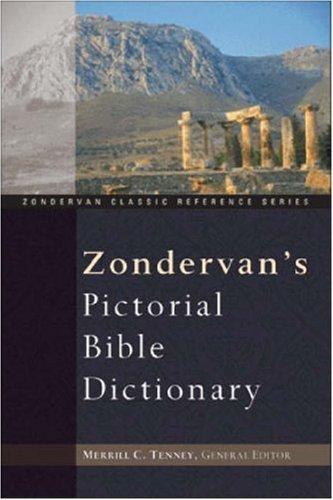 Zondervan's Pictorial Bible Dictionary