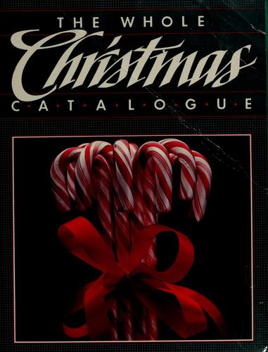 The Whole Christmas Catalogue