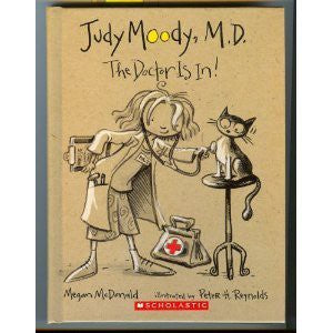 Judy Moody, M.D. The Doctor Is In!