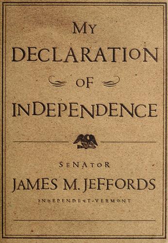 My Declaration Of Independence