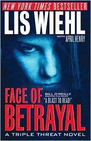 Face Of Betrayal (A Triple Threat Novel)