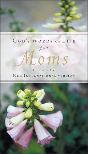 God's Words Of Life For Moms