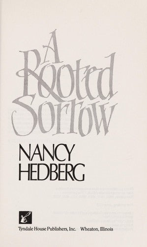 A Rooted Sorrow