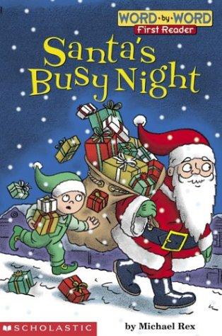 Santa's Busy Night (Level 1) (Word-By-Word First Reader)