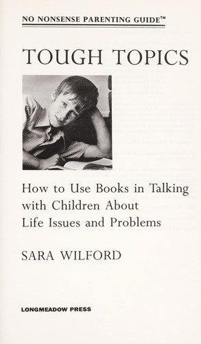 Tough Topics (No Nonsense Parenting Guides)