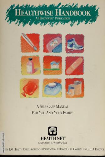 Comprecare Healthwise Handbook : A Self-Care Manual For You